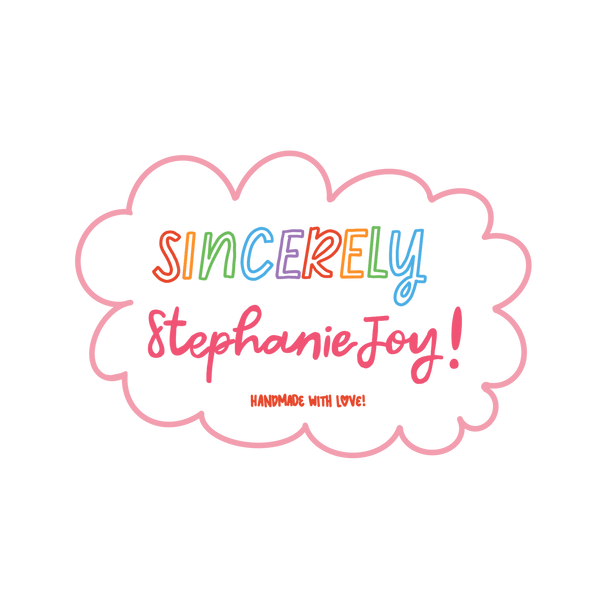 Sincerely Stephanie Joy